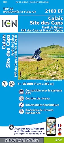 2103ET Calais Site des Caps-Forêt de Guînes: PNR des Caps et Marais d'opale (TOP 25)