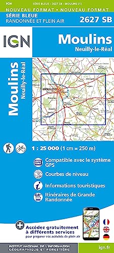 2627SB Moulins Neuilly-le-Réal (Série Bleue, Band 2627) von IGN Institut Geographique National