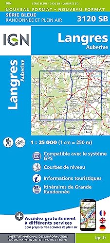 3120SB Langres, Auberive (Série Bleue, Band 3120) von IGN Institut Geographique National