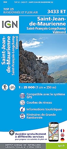 3433ET Saint Jean de Maurienne 1 : 25 000: 1:25000 (TOP 25)