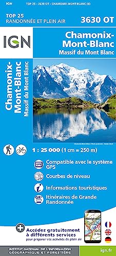 3630OT Chamonix Mont Blanc 1 : 25 000: 1:25000 (TOP 25) von IGN Frankreich