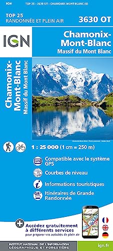 3630OT Chamonix Mont Blanc 1 : 25 000: 1:25000 (TOP 25) 3630OT Chamonix Mont Blanc 1 : 25 000: 1:25000 (TOP 25) von IGN Frankreich