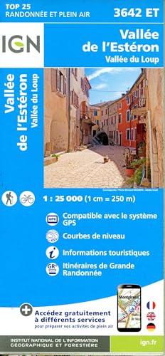 3642ET Vallèe l'Estéron Vallée de Loup: 1:25000 (TOP 25) von IGN