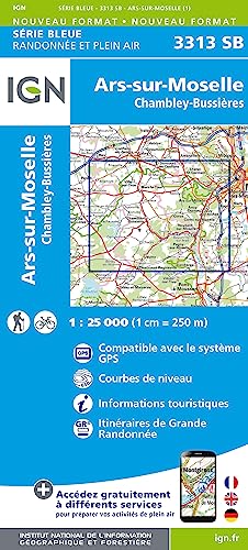 3313SB Ars-sur-Moselle.Chambley-Bussières (Série Bleue, Band 3313) von IGN Institut Geographique National