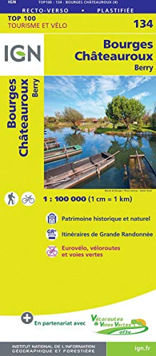 Bourges Châteauroux 1:100 000: IGN Cartes Top 100 - Straßenkarte von IGN Frankreich