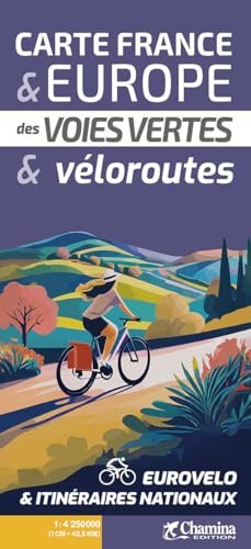 CARTE DES VELOROUTES DE FRANCE ET D'EUROPE CARTE DES VELOROUTES DE FRANCE ET D'EUROPE von CHAMINA EDITION
