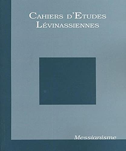 Cahiers d'études lévinassiennes n°4: Messianisme (4) von VERDIER