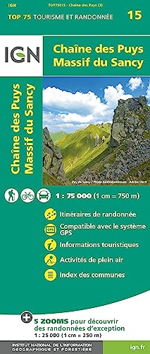 IGN 75 000 Touristische Wanderkarte 15 Chaîne des Puys - Massif du Sancy (TOP 75, Band 75015) IGN 75 000 Touristische Wanderkarte 15 Chaîne des Puys - Massif du Sancy (TOP 75, Band 75015)