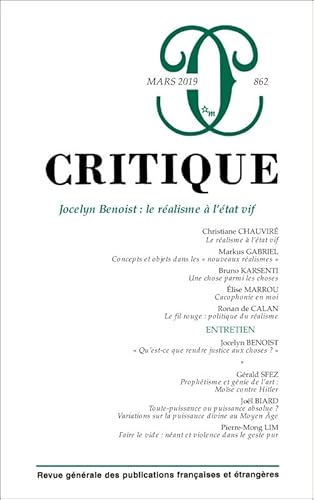 Critique 862 : Jocelyn Benoist : le Realisme a l'Etat Vif: Jocelyn Benoist : le réalisme a l'état vif Critique 862 : Jocelyn Benoist : le Realisme a l'Etat Vif: Jocelyn Benoist : le réalisme a l'état vif