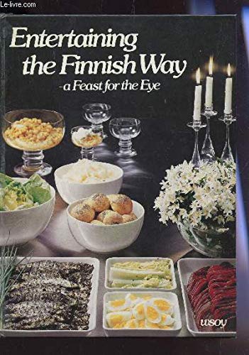Entertaining the Finnish way - a feast for the eye Entertaining the Finnish way - a feast for the eye