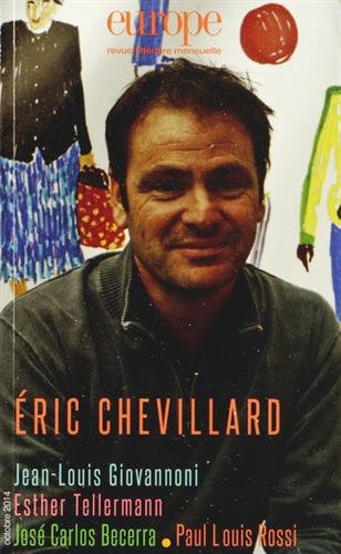 Europe, N° 1026, octobre 2014 : Eric Chevillard Europe, N° 1026, octobre 2014 : Eric Chevillard