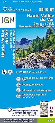 3540ET Haute Vallée du Var.Gorges de Daluis.PN du Mercantour (TOP 25) 3540ET Haute Vallée du Var.Gorges de Daluis.PN du Mercantour (TOP 25)