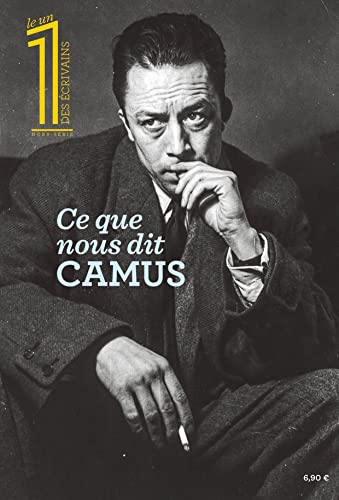 Hors-Série XL - Ce que nous dit Camus Hors-Série XL - Ce que nous dit Camus
