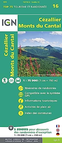IGN Karte, Tourisme et Randonnée Cezallier - Monts du Cantal (TOP 75, Band 75016) von IGN Institut Geographique National