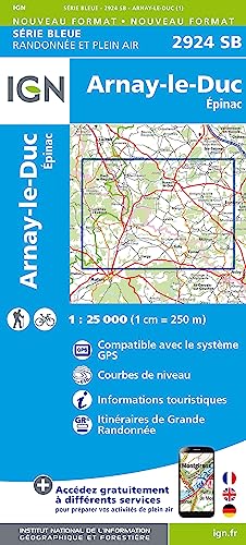 IGN Karte, Serie Bleue Arnay le Duc/ Epinac (Série Bleue, Band 2924) von IGN Institut Geographique National
