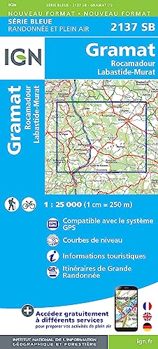 IGN Karte, Serie Bleue Top 25 Gramat.Rocamadour.Labastide-Murat (Série Bleue, Band 2137)