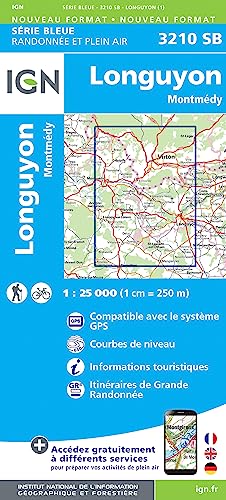 IGN Karte, Serie Bleue Top 25 Longuyon.Montmédy (Série Bleue, Band 3210) von IGN Frankreich