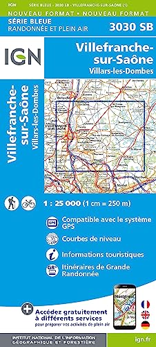 IGN Karte, Serie Bleue Villefranche sur Saône (Série Bleue, Band 3030) von IGN Institut Geographique National