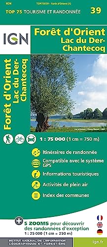 IGN Karte, Tourisme et Randonnée Foret d'Orient - Lac du Der (TOP 75, Band 75039) von IGN Frankreich