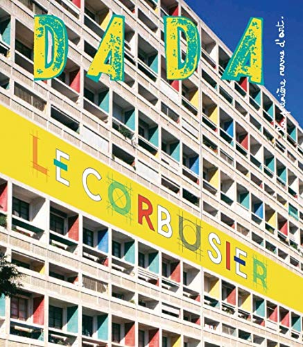 Le Corbusier (revue dada 201) von Arola