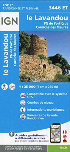 IGN Karte, Carte de randonnée (et plein air) Le Lavandou - PN de Port Cros - Corniche des Maures: Mit QR-Code (TOP 25)