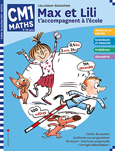 MAX ET LILI T'ACCOMPAGNENT EN CM1 MATIERE : MATHS