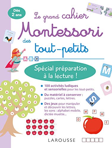 Mon grand cahier Montessori des tout-petits Spécial préparation à la lecture von Larousse