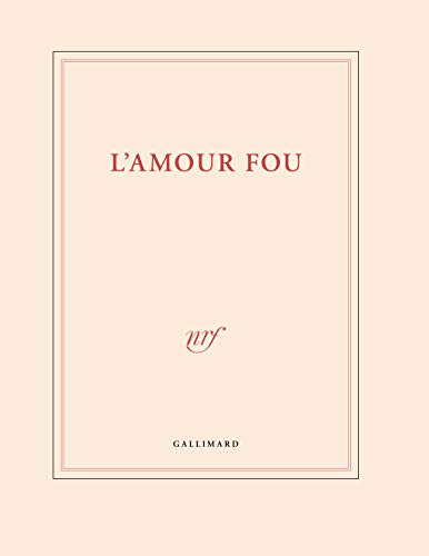 Papeterie Gallimard Gd Cahier Blanc "l'Amour Fou" 25x32,5cm 144 von GALLIMARD