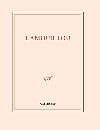 Papeterie Gallimard Gd Cahier Blanc "l'Amour Fou" 25x32,5cm 144 Papeterie Gallimard Gd Cahier Blanc "l'Amour Fou" 25x32,5cm 144 von GALLIMARD