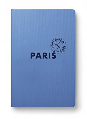 Paris City Guide 2024 (Anglais) von LOUIS VUITTON