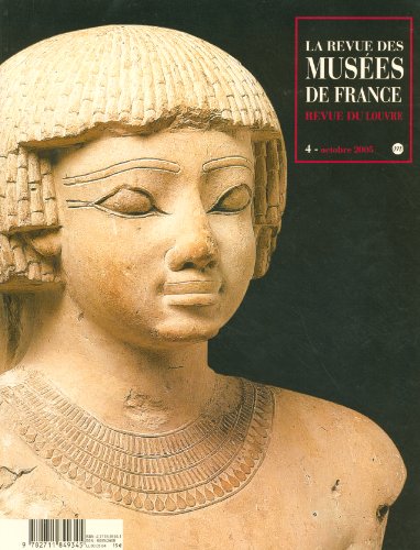 Revue des Musees de France 2005 N 4 Revue des Musees de France 2005 N 4