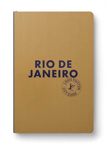 Rio de Janeiro City Guide 2025 (Anglais) von LOUIS VUITTON