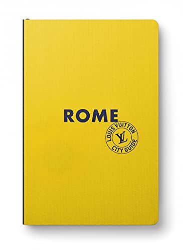 Rome City Guide 2022 (Anglais) von LOUIS VUITTON