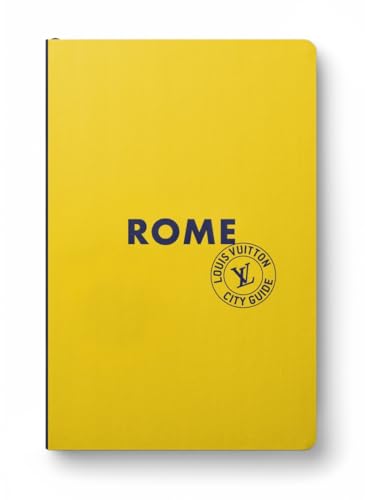 Rome City Guide 2024 (Anglais) von LOUIS VUITTON