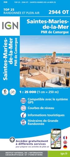 2944OT Saintes Mariès de la Mer: 1:25000 (TOP 25)