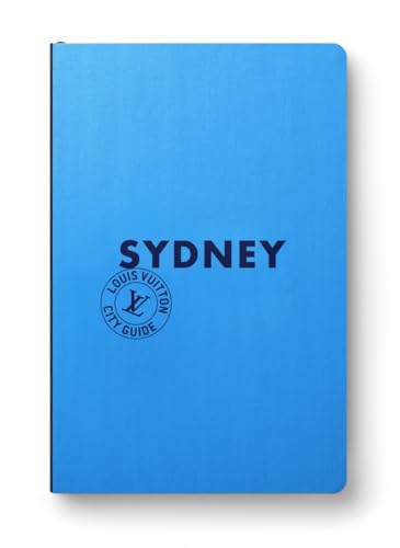 Sydney City Guide 2024 (Anglais) von LOUIS VUITTON