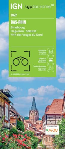 Bas-Rhin - Strasbourg Hauenau Sélestat PNR Vosges Nord (D67) (TOP 100) von Institut Geographique National