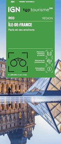 R03 Île-de-France: ÎLE DE FRANCE - PARIS ET SES ENVIRONS 1:250000 (TOP Tourisme 250 REGIONALES, Band 3) R03 Île-de-France: ÎLE DE FRANCE - PARIS ET SES ENVIRONS 1:250000 (TOP Tourisme 250 REGIONALES, Band 3) von IGN