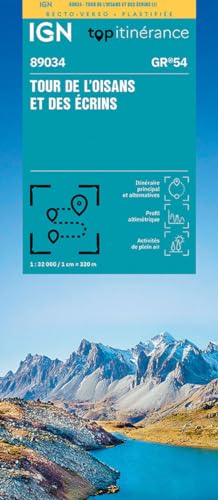 Tour de l'Oisans et des Ecrins: 1:32000 (Découverte des chemins, Band 89034)