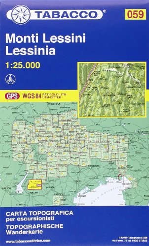 Tabacco Wandern 1 : 25 000 Monte Lessini (Carte topografiche per escursionisti, Band 59) Tabacco Wandern 1 : 25 000 Monte Lessini (Carte topografiche per escursionisti, Band 59)