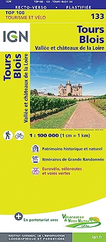 Tours Blois 1:100 000: IGN Cartes Top 100 - Straßenkarte von IGN Frankreich