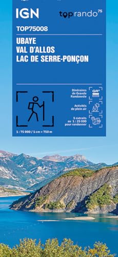 Ubaye / Val d'Allos / Lac de Serre-Poncon (75008) (TOP 75, Band 75008) von Institut Geographique National
