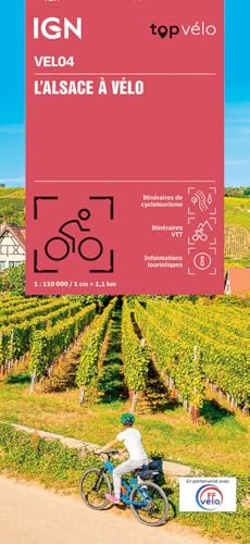 L'Alsace à Vélo: 1:110000 (Découverte des chemins) L'Alsace à Vélo: 1:110000 (Découverte des chemins) von IGN Frankreich