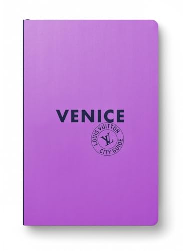 Venise City Guide 2025 (Anglais) von LOUIS VUITTON