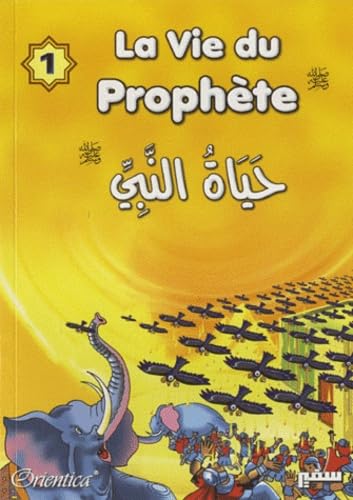 Vie du Prophète (La) - Tome 1