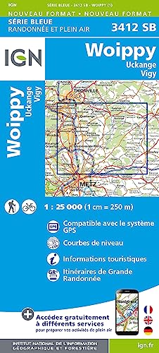 3412SB Woippy Uckange (Série Bleue, Band 3412) von IGN Institut Geographique National