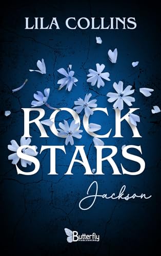 Rockstars - Jackson von BUTTERFLY PUBLISHING