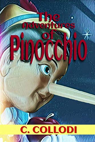 THE ADVENTURES OF PINOCCHIO: A Metaphor of The Human Condition