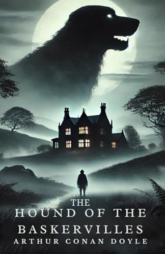 The Hound of the Baskervilles The Hound of the Baskervilles von Independently published