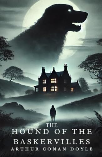 The Hound of the Baskervilles The Hound of the Baskervilles von Independently published